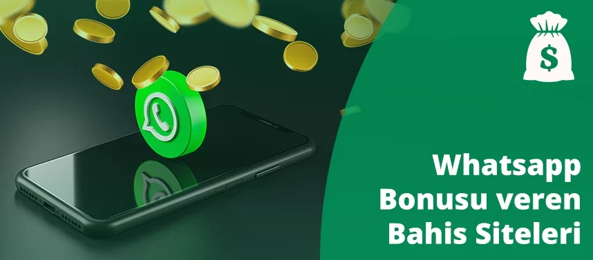 Whatsapp bonusu veren bahis siteleri