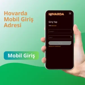 Hovarda güncel mobil giriş